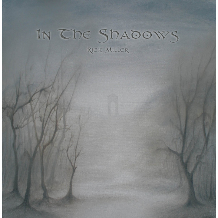 Rick Miller - In The Shadow (CD)