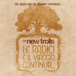 Of New Trolls - Le Radici E Il Viaggio Continua... (CD)