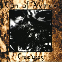 Clan Of Xymox - Creatures (2LP)
