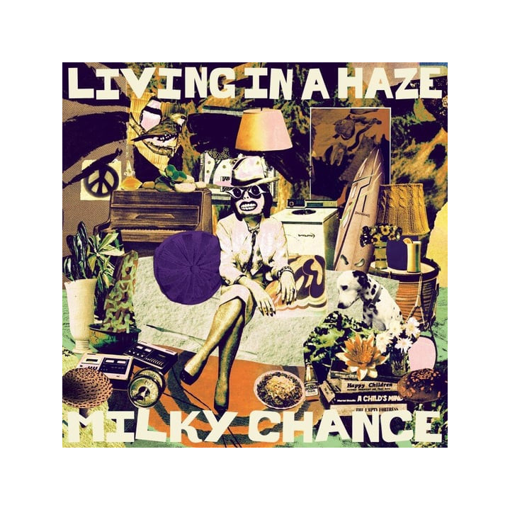 Milky Chance - Living In A Haze (LP)