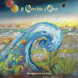 Il Cerchio D'Oro - Pangea E Le Tre Lune (CD)