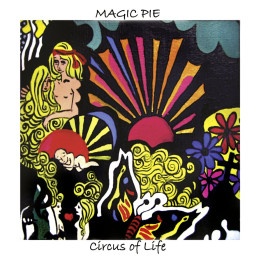 Magic Pie - Circus Of Life (CD)