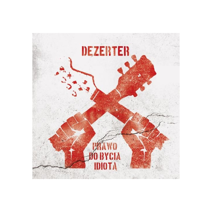 Dezerter - Prawo Do Bycia Idiotą (CD)