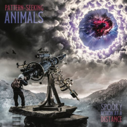 Pattern-Seeking Animals  - Spooky Action At A Distance (2CD)