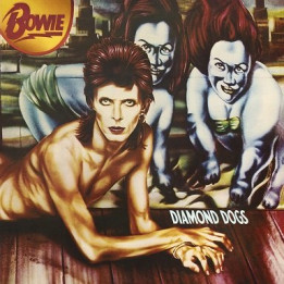 Bowie David - Diamond Dogs (2016 Remaster) (LP)