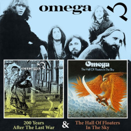Omega - 200 Years After The Last War/The Hall Of Floaters In The Sky (2CD)
