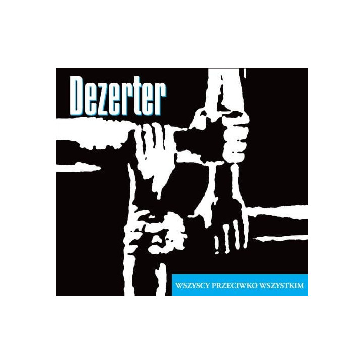 Dezerter - Wszyscy Przeciwko Wszystkim (LP)
