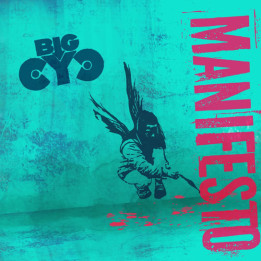 Big Cyc - Manifesto (CD)