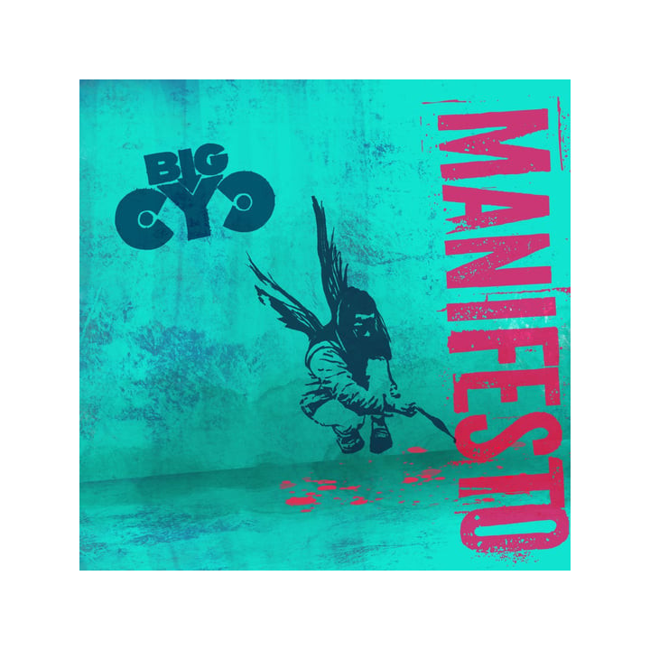 Big Cyc - Manifesto (CD)