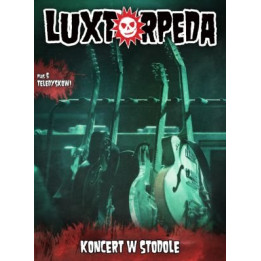 Luxtorpeda - Koncert W Stodole (DVD+CD)