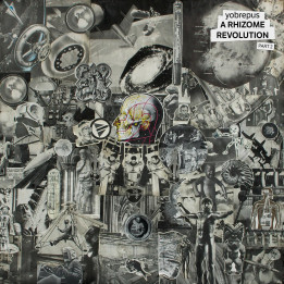 Yobrepus - Rhizome Revolution Part 2 (CD)