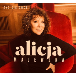 Majewska Alicja - Zyc Sie Chce (CD)