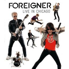 Foreigner - Live In Chicago (BLU-RAY)