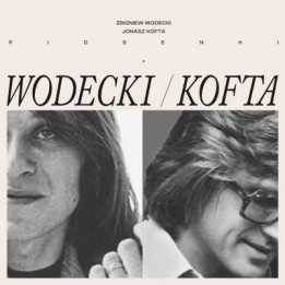 Wodecki Zbigniew/Jonasz Kofta - Piosenki (LP)