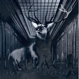 Laibach - Nova Akropola (Remastered) (3CD)