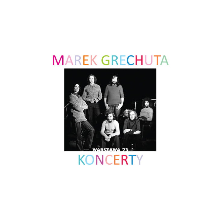 Grechuta Marek - Koncerty. Warszawa '73 (CD)