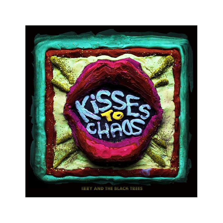 Izzy And The Black Trees - Kisses To Chaos (LP)