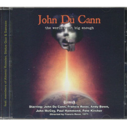 Du Cann John - The Worlds Not Big Enough (CD)
