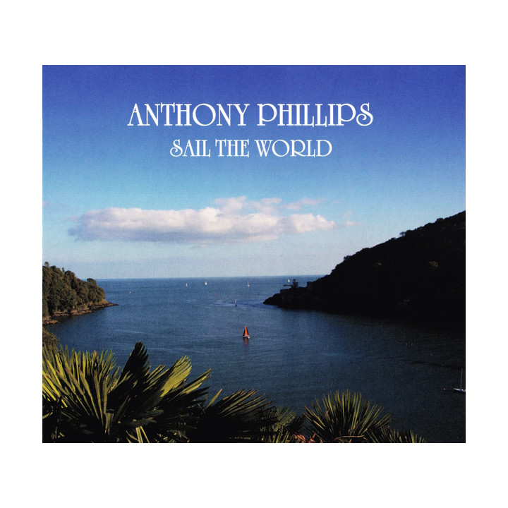 Phillips Anthony  - Sail The World (2CD)