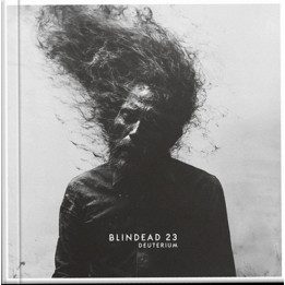 Blindead 23 - Deuterium (2LP)