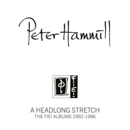 Hammill Peter - A Headlong Strech - The Fie! (4CD)