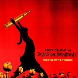 Malakian Daron And Scars On Broadway - Addicted To The Violence (CD)