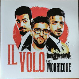 Il Volo - Il Volo Sings Morricone (2LP)