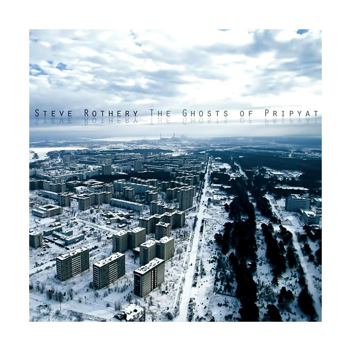 Rothery Steve - The Ghosts Of Pripyat (CD)