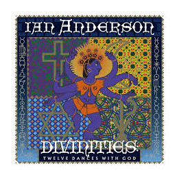 Anderson Ian - Divinities Twelve Dances With God (LP)