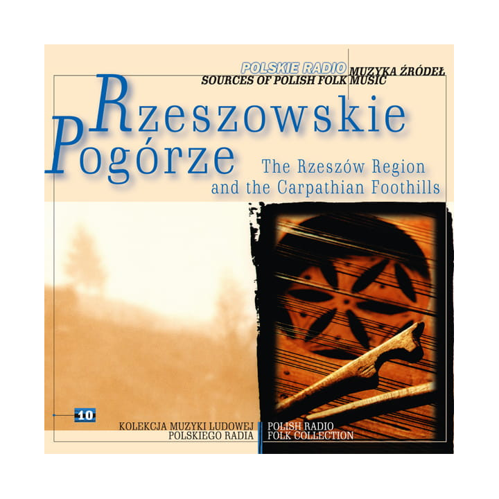 Various - Muzyka Źródeł Vol. 10 Rzeszowskie, Pogórze (CD)