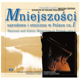 Various - Muzyka Źródeł Vol. 13 Mniejszości Narodowe I Etniczne (CD)