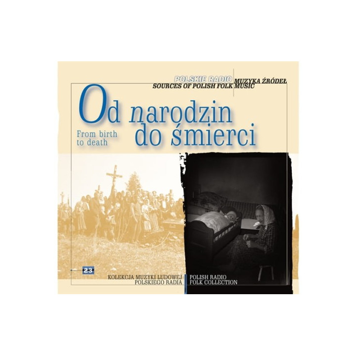 Various - Muzyka Źródeł Vol. 23 Od Narodzin Do Śmierci (CD)