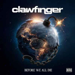 Clawfinger - Before We All Die (LP Blue)