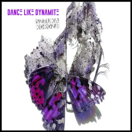 Dance Like Dynamite - Sztuka Korozji (CD)