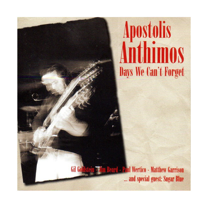 Apostolis Anthimos Of Sbb - Day We Can'T Forget (CD)