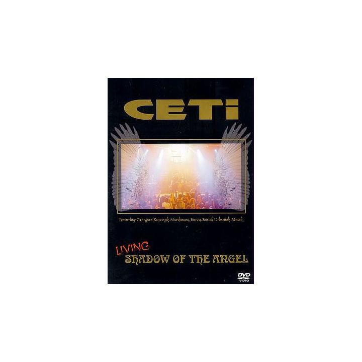 Ceti - Living Shadow Of The Angel (DVD)