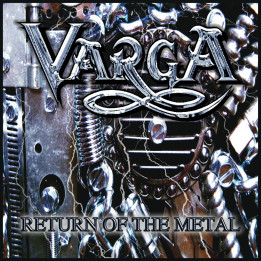 Varga - Return Of The Metal (CD)