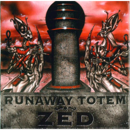 Runaway Totem - Zed (LP Ltd)