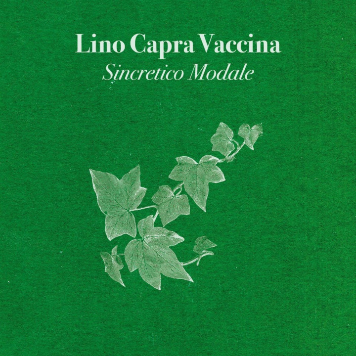 Lino Capra Vaccina - Sincretico Modale (LP White Ltd Num)