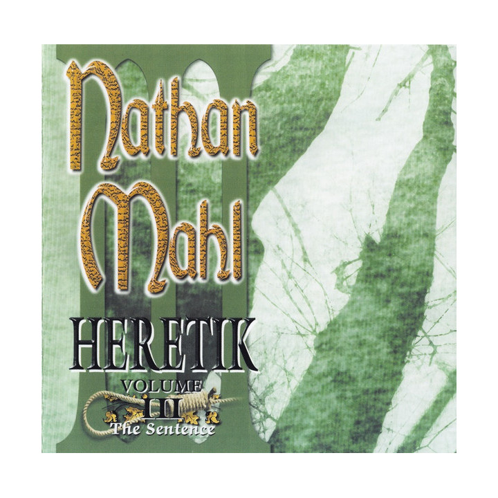 Nathan Mahl - Heretik Volume III: The Sentence (CD)