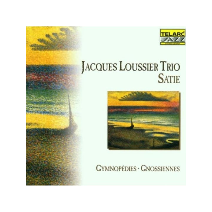 Loussier Jacques Trio - Satie (CD)