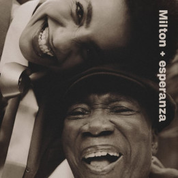 Spalding Esperanza/Milton Nascimento - Milton And Esperanza (CD)