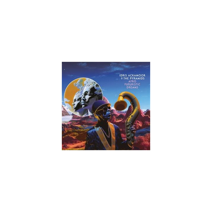 Ackamoor Idris & The Pyramids - Afro Futuristic Dreams (CD)