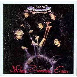 Papa Dance - Nasz Ziemski Eden (CD)