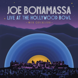 Bonamassa Joe - Live At The Hollywood Bowl With Orchestra (CD+BLU-RAY)