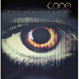 Coma - Pierwsze Wyjscie Z Mroku (2LP)