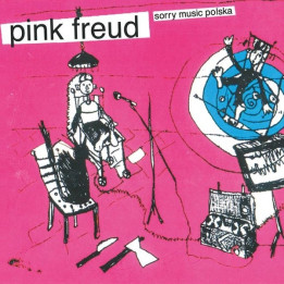 Pink Freud - Sorry Music Polska (LP)
