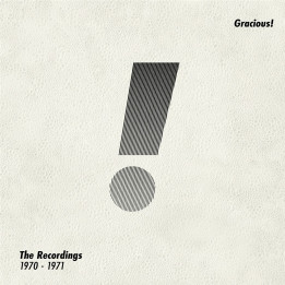 Gracious! - Recordings 1970 -1971 (3CD+DVD)