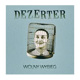 Dezerter - Wolny wybieg (CD)