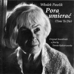 Soundtrack - Pora Umierać (Włodek Pawlik) (CD)